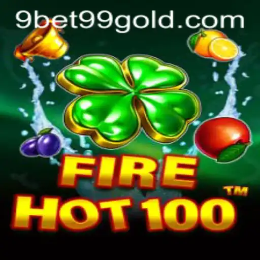 Exploring FireHot100: A Thrilling New Game with 9bet99