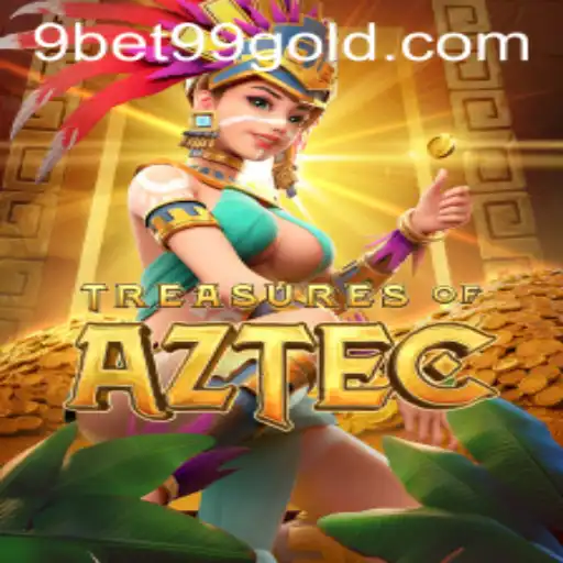 Discover the World of Treasures of Aztec and the Role of 9bet99 in Online Gaming