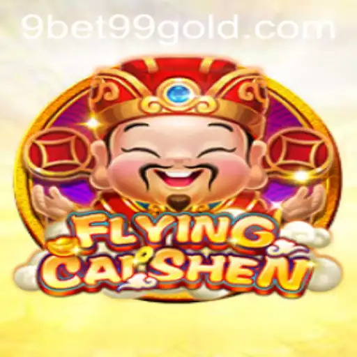 An In-depth Exploration of FlyingCaiShen and Its Place in the Realm of 9bet99